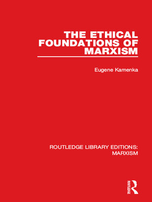 cover image of The Ethical Foundations of Marxism (RLE Marxism)